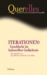 Produktbild: Iterationen: Geschlecht im kulturellen Ged&auml;chtnis