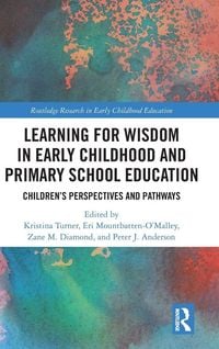 Produktbild: Learning for Wisdom in Early Childhood and Primary School Education