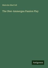Produktbild: The Ober-Ammergau Passion Play