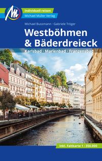 Bild vom Artikel Westböhmen & Bäderdreieck Reiseführer Michael Müller Verlag vom Autor Michael Bussmann
