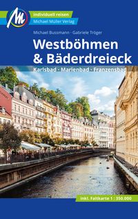 Produktbild: Westb&ouml;hmen & B&auml;derdreieck Reisef&uuml;hrer Michael M&uuml;ller Verlag