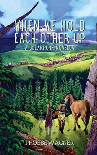 Produktbild: When We Hold Each Other Up