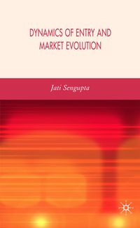 Produktbild: Dynamics of Entry and Market Evolution