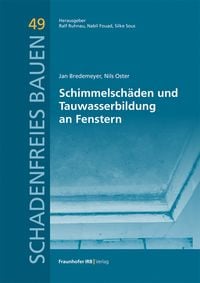 Produktbild: Schimmelsch&auml;den und Tauwasserbildung an Fenstern