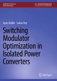 Produktbild: Switching Modulator Optimization in Isolated Power Converters