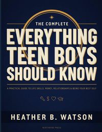 Produktbild: The Complete Everything Teen Boys Should Know Book
