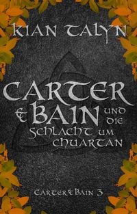 Produktbild: Carter & Bain und die Schlacht um Chuartan