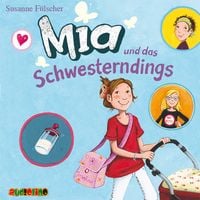 Produktbild: Mia und das Schwesterdings (6)