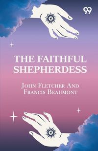 Produktbild: The Faithful Shepherdess
