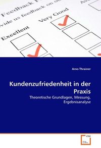 Produktbild: Thrainer, A: Kundenzufriedenheit in der Praxis