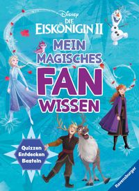 Bild vom Artikel Disney Die Eiskönigin 2: Mein magisches Fanwissen vom Autor Martine Richter