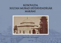 Produktbild: Kosovada Sultan Murad H&uuml;davendigar Makami Ciltli