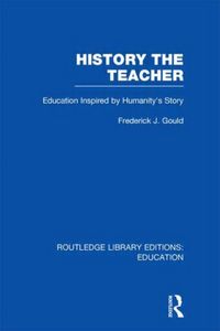 Produktbild: History the Teacher: Education Inspired by Humanity's Story