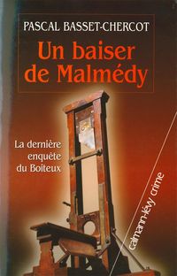 Produktbild: Un baiser de Malmedy - La derni&egrave;re enqu&ecirc;te du Boiteux