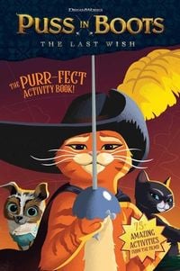 Produktbild: Puss in Boots: The Last Wish Purr-Fect Activity Book!