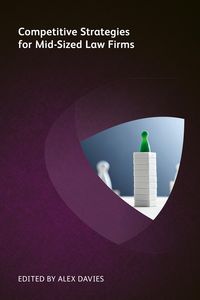 Produktbild: Competitive Strategies for Mid-Sized Law Firms