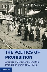 Produktbild: The Politics of Prohibition