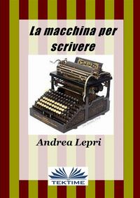 Produktbild: La Macchina Per Scrivere
