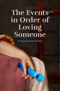 Produktbild: The Events in Order of Loving Someone