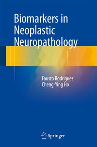 Produktbild: Biomarkers in Neoplastic Neuropathology