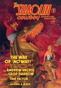 Produktbild: The Shaolin Cowboy Adventure Magazine: The Way of No Way!