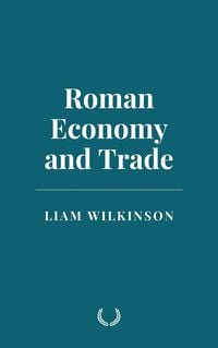 Produktbild: Roman Economy and Trade