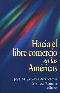 Produktbild: Hacia el Libre Comercio en las Americas