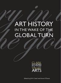Produktbild: Art History in the Wake of the Global Turn