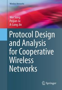 Produktbild: Protocol Design and Analysis for Cooperative Wireless Networks
