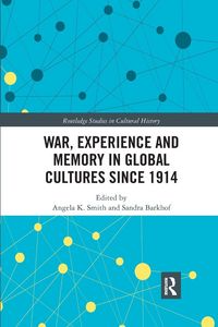 Produktbild: War Experience and Memory in Global Cultures Since 1914