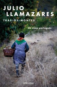 Produktbild: Tr&aacute;s-os-montes : un viaje portugu&eacute;s
