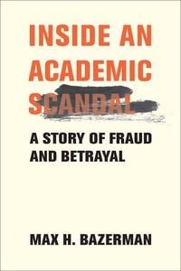 Produktbild: Inside an Academic Scandal