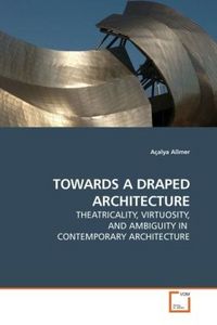 Produktbild: Allmer, A: TOWARDS A DRAPED ARCHITECTURE