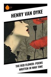 Produktbild: The Red Flower: Poems Written in War Time