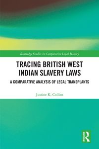 Produktbild: Tracing British West Indian Slavery Laws