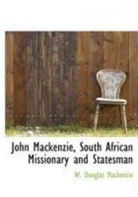 Produktbild: John MacKenzie, South African Missionary and Statesman