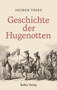 Produktbild: Geschichte der Hugenotten