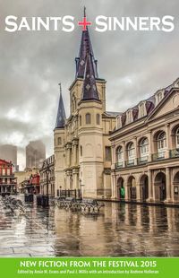 Produktbild: Saints+Sinners: New Fiction From the Festival 2015