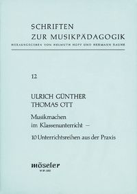 Bild vom Artikel Musikmachen im Klassenunterricht vom Autor Ulrich Günther
