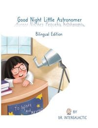 Produktbild: Good Night Little Astronomer, Buenas Noches Peque&ntilde;a Astr&oacute;noma