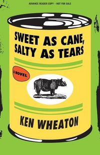 Produktbild: The Sweet as Cane, Salty as Tears (Advance Review Copy)
