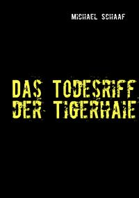 Produktbild: Das Todesriff der Tigerhaie