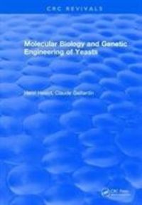 Produktbild: Heslot, H: Molecular Biology and Genetic Engineering of Yeas