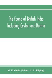 Produktbild: The Fauna of British India, Including Ceylon and Burma. Mollusca - II (Trochomorphidae-Janellidae)