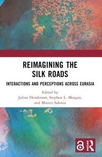 Produktbild: Reimagining the Silk Roads