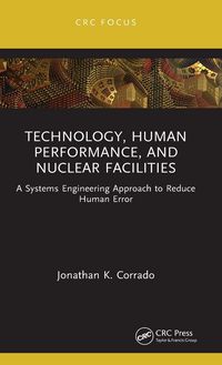 Produktbild: Technology, Human Performance, and Nuclear Facilities