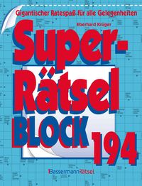 Bild vom Artikel Superrätselblock 194 vom Autor Eberhard Krüger