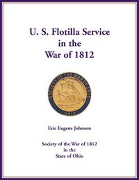 Produktbild: U. S. Flotilla Service in the War of 1812