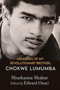 Produktbild: Memories of My Revolutionary Brother, Chokwe Lumumba