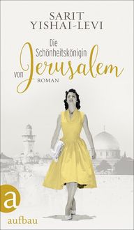 Produktbild: Die Sch&ouml;nheitsk&ouml;nigin von Jerusalem